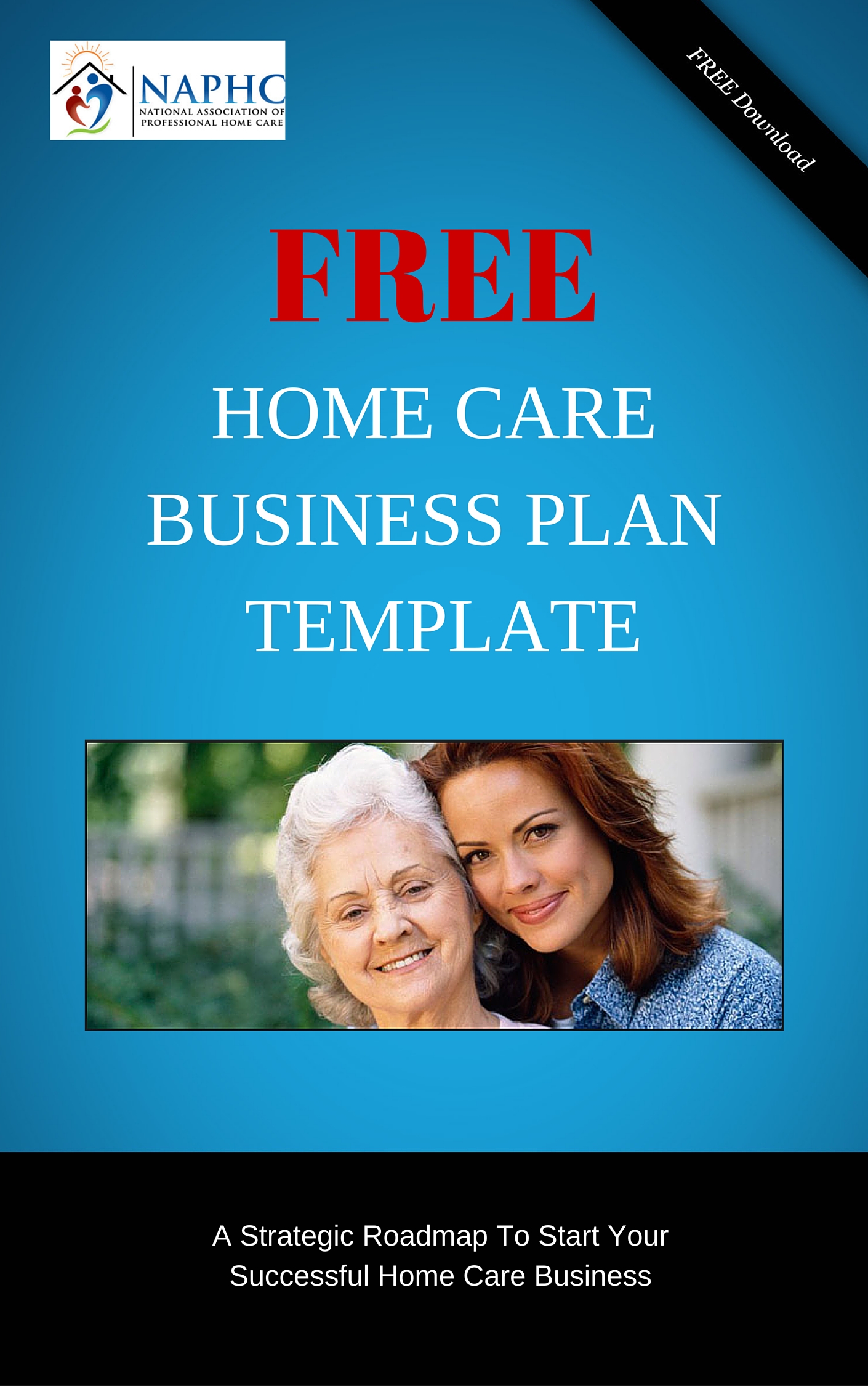 The Ultimate Home Care Business Plan — Best Home Care Marketing In Health Care Business Plan Template